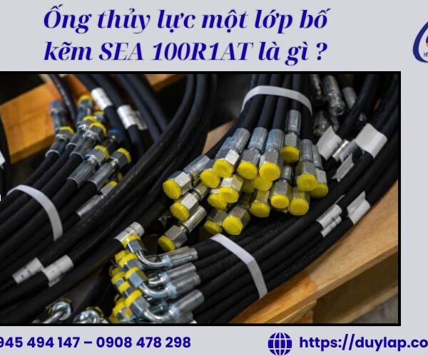 Ống thủy lực 1 lớp bố kẽm SEA 100R1AT 4 Ống thủy lực 1 lớp bố kẽm SEA 100R1AT – Chất lượng cao, giá tốt tại Duy Lập