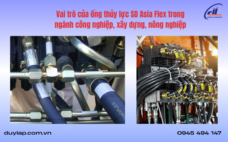 Vai trò của ống thủy lực SD Asia Flex trong ngành công nghiệp, xây dựng, nông nghiệp Vai trò của ống thủy lực SD Asia Flex trong ngành công nghiệp, xây dựng, nông nghiệp