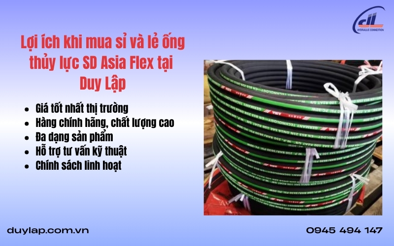 Lợi ích khi mua sỉ và lẻ ống thủy lực SD Asia Flex tại Duy Lập Lợi ích khi mua sỉ và lẻ ống thủy lực SD Asia Flex tại Duy Lập